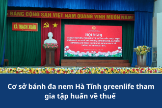 Thuế hộ kinh doanh Thạch Xuân: Làm đúng để bán tốt hơn